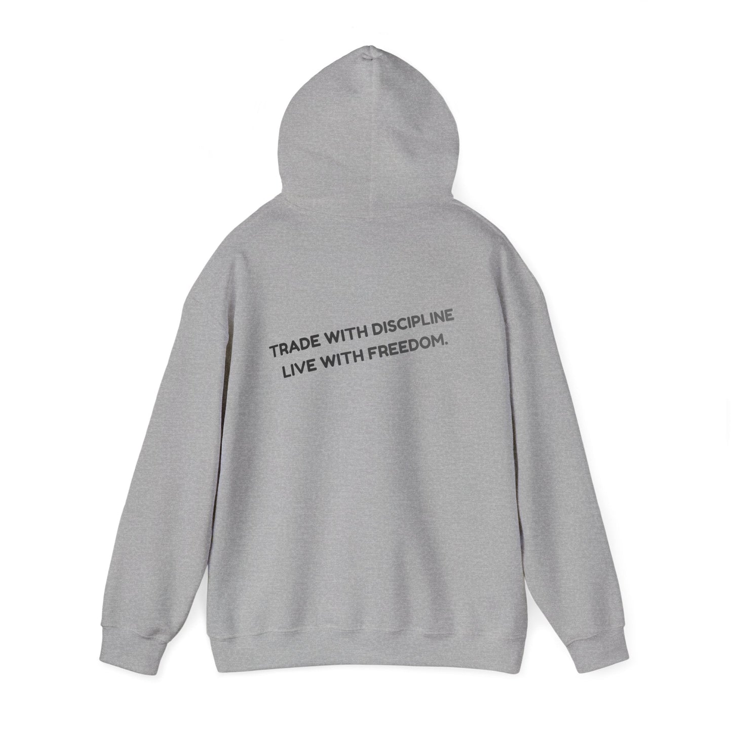 Hoodie — "Trade with Discipline, Live with Freedom" Minimal Motivational Pullover