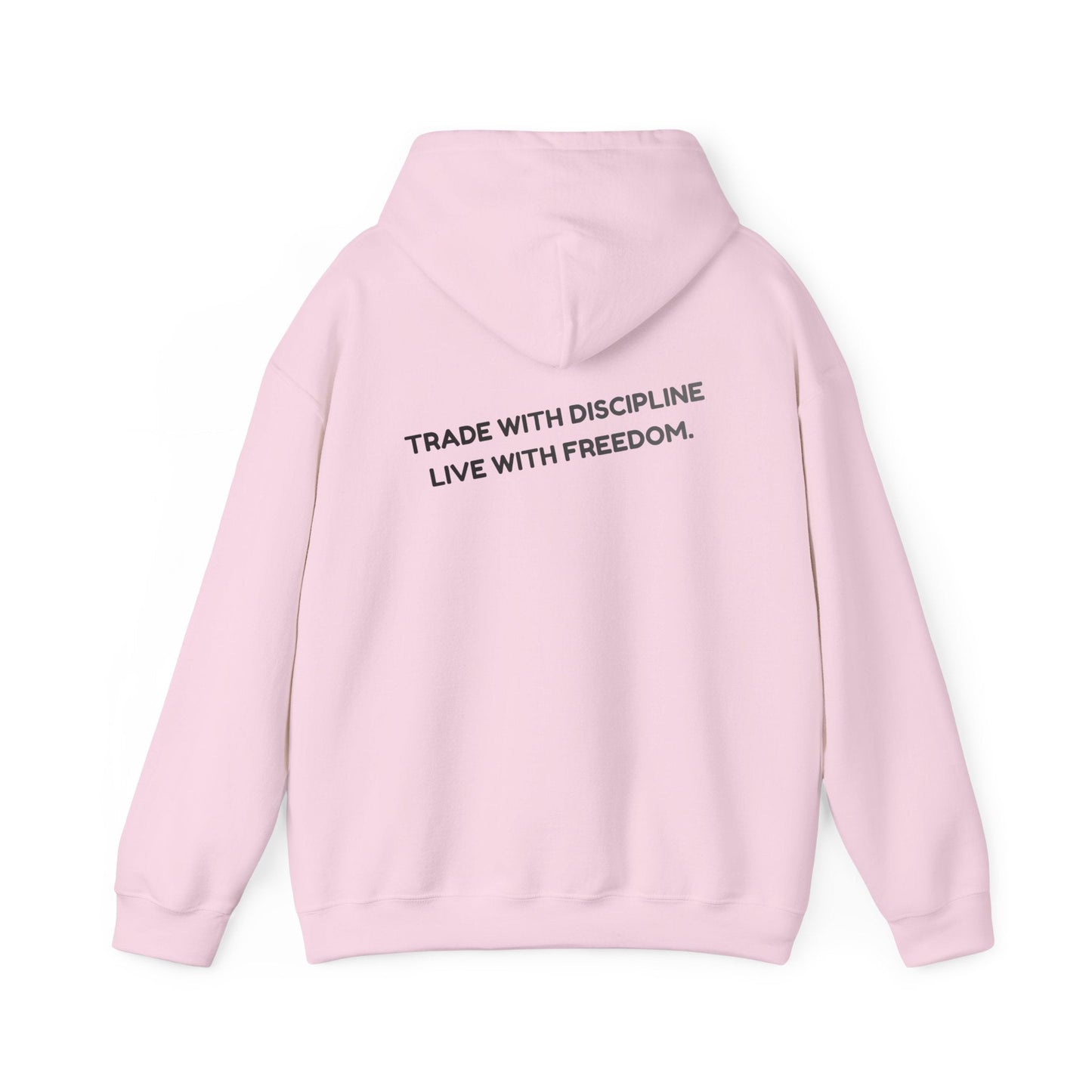 Hoodie — "Trade with Discipline, Live with Freedom" Minimal Motivational Pullover
