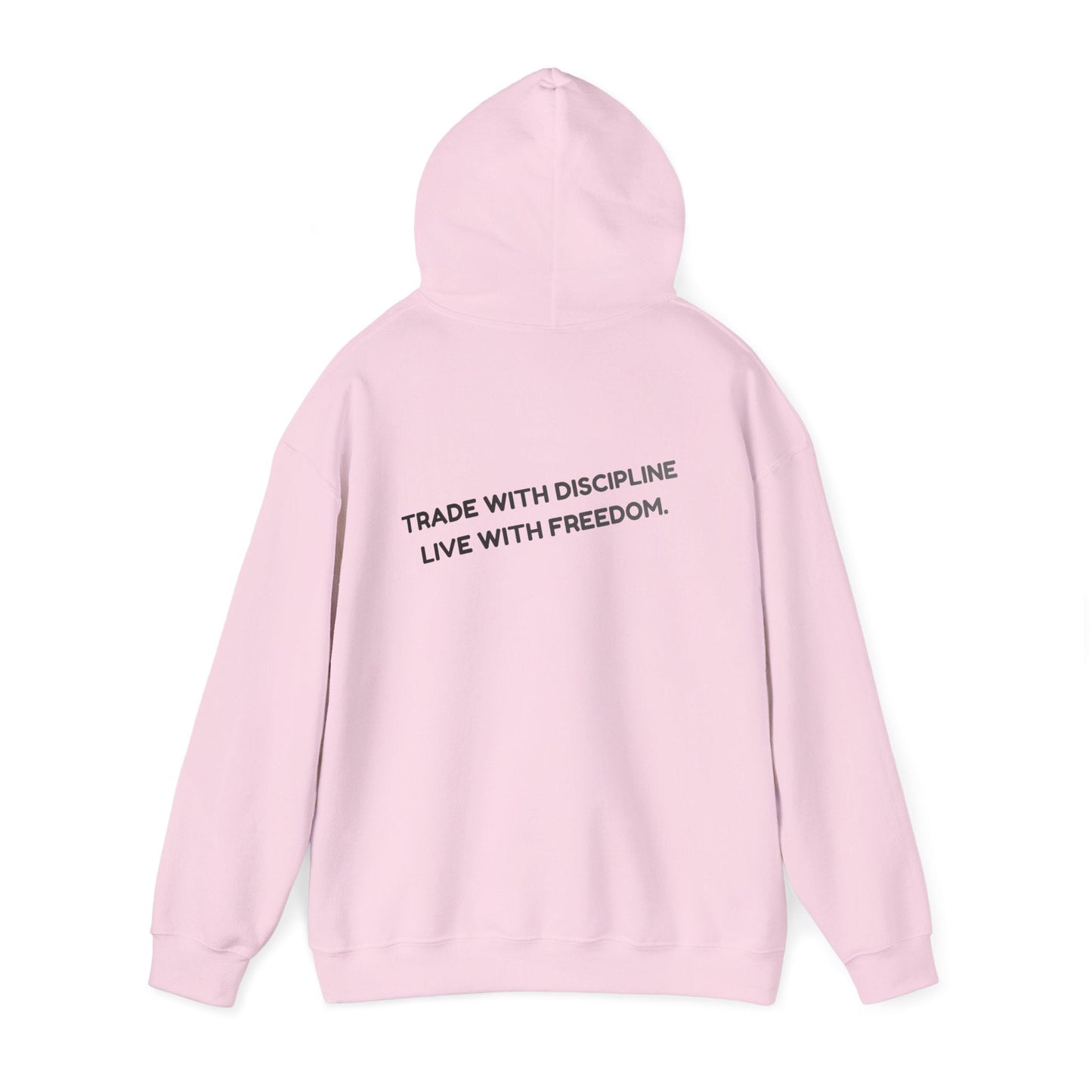 Hoodie — "Trade with Discipline, Live with Freedom" Minimal Motivational Pullover