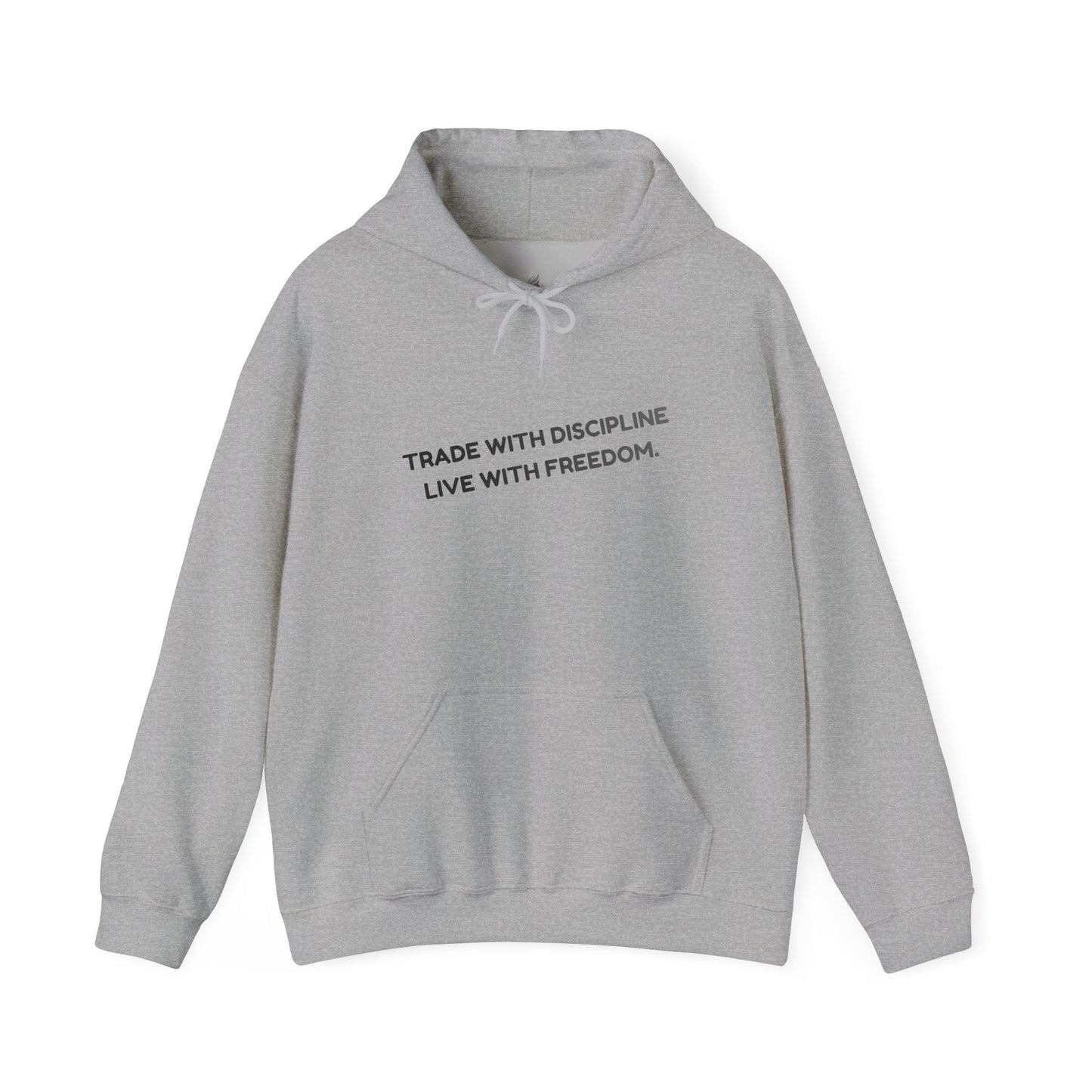 Hoodie — "Trade with Discipline, Live with Freedom" Minimal Motivational Pullover