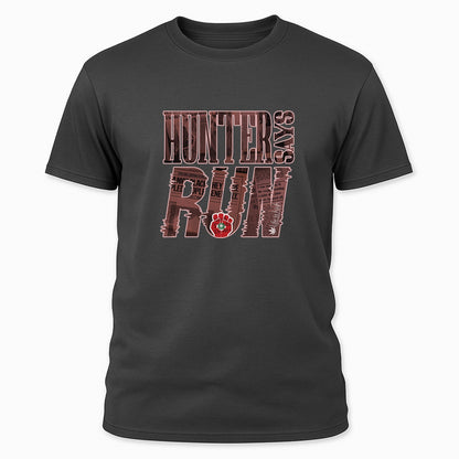 Hunter Says Run