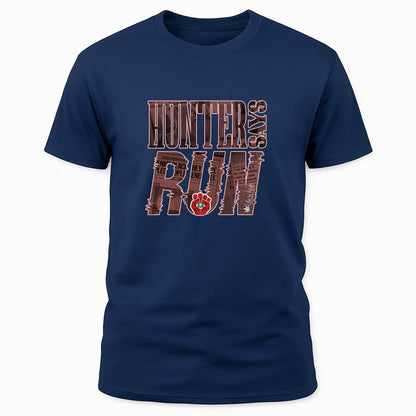 Hunter Says Run