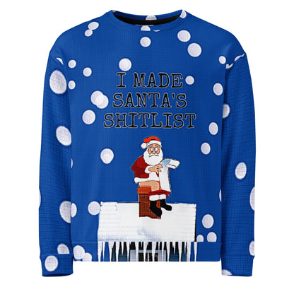 I Made Santa's Shitlist Novelty Unisex Ugly Christmas Sweatshirt
